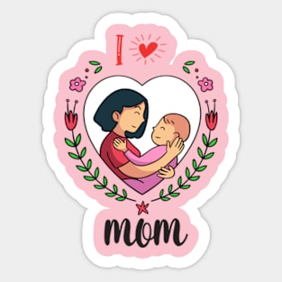 gift For  Women gift for mom,A shirt expressing a mother's love Sticker